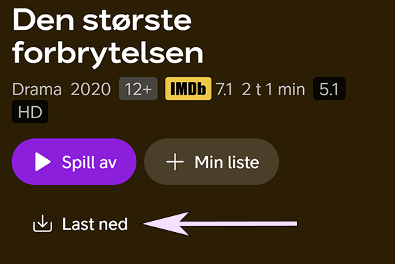 Skjermbilde fra Telia Play, filmen "Den største forbrytelsen", med knapp for å laste ned.